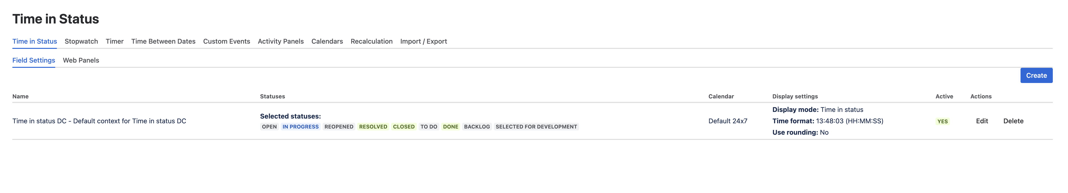 Time in Status Connect Field Settings tab with a custom field and its selected statuses